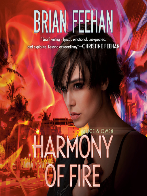 Title details for Harmony of Fire by Brian Feehan - Available